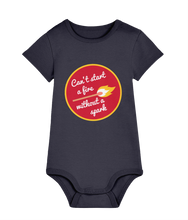 Load image into Gallery viewer, Can&#39;t start a fire without a spark baby grow