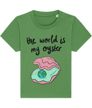 Load image into Gallery viewer, The world is my oyster t shirt - baby &amp; toddler