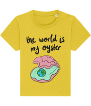 Load image into Gallery viewer, The world is my oyster t shirt - baby &amp; toddler